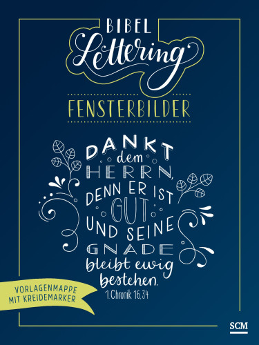 Bibel-Lettering - Fensterbilder
Vorlagenmappe mit Kreidemarker