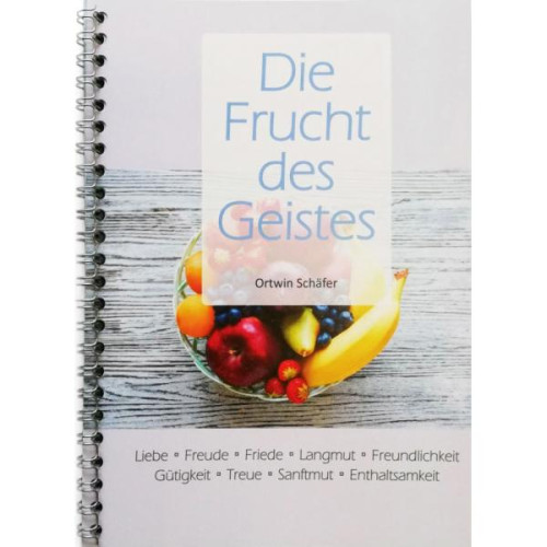 Die Frucht des Geistes