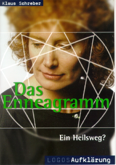 Das Enneagramm - Ein Heilsweg? - Logos Aufklärung