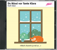 Ds Büssi vor Tante Klara CD - für die ganze Famile