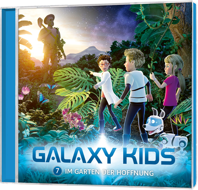 Im Garten der Hoffnung - Galaxy Kisa CD - Folge 7