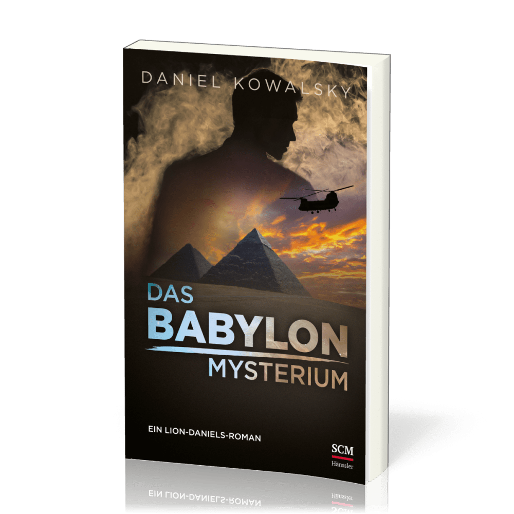 Das Babylon-Mysterium - Ein Lion-Daniels-Roman - Band 2