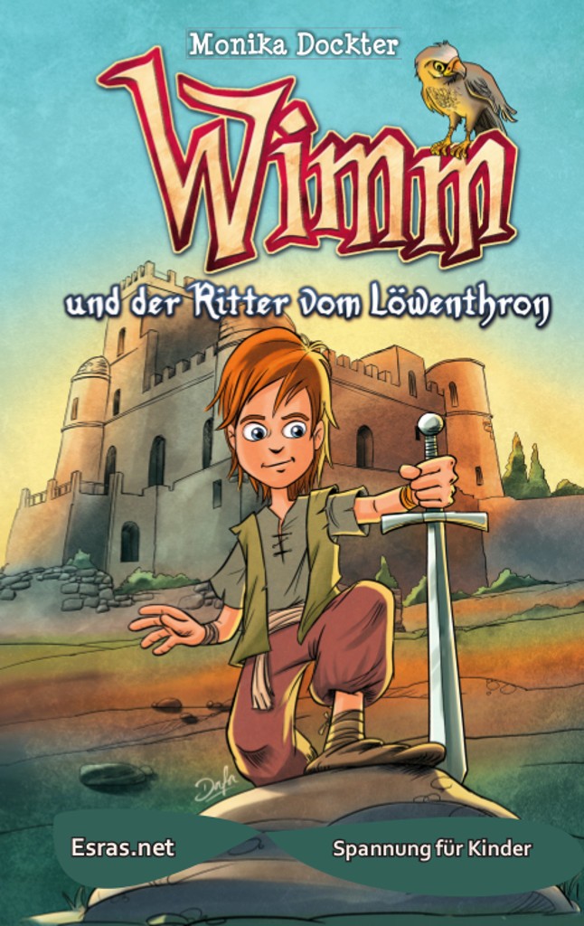 Wimm und der Ritter vom Löwenthron - Wimm 1