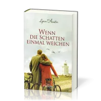 Wenn die Schatten einmal weichen