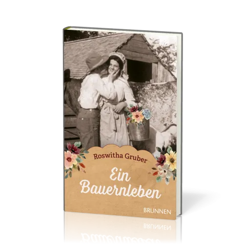 Ein Bauernleben