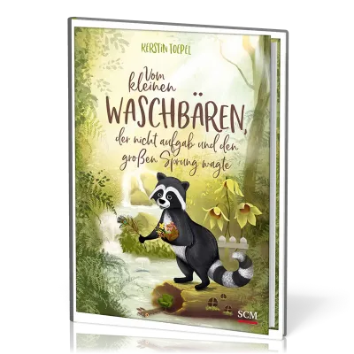 Vom kleinen Waschbären, der nicht aufgab und den grossen Sprung wagte