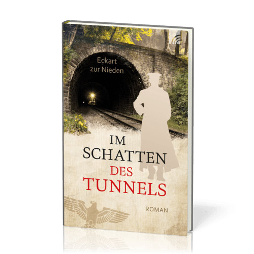 Im Schatten des Tunnels