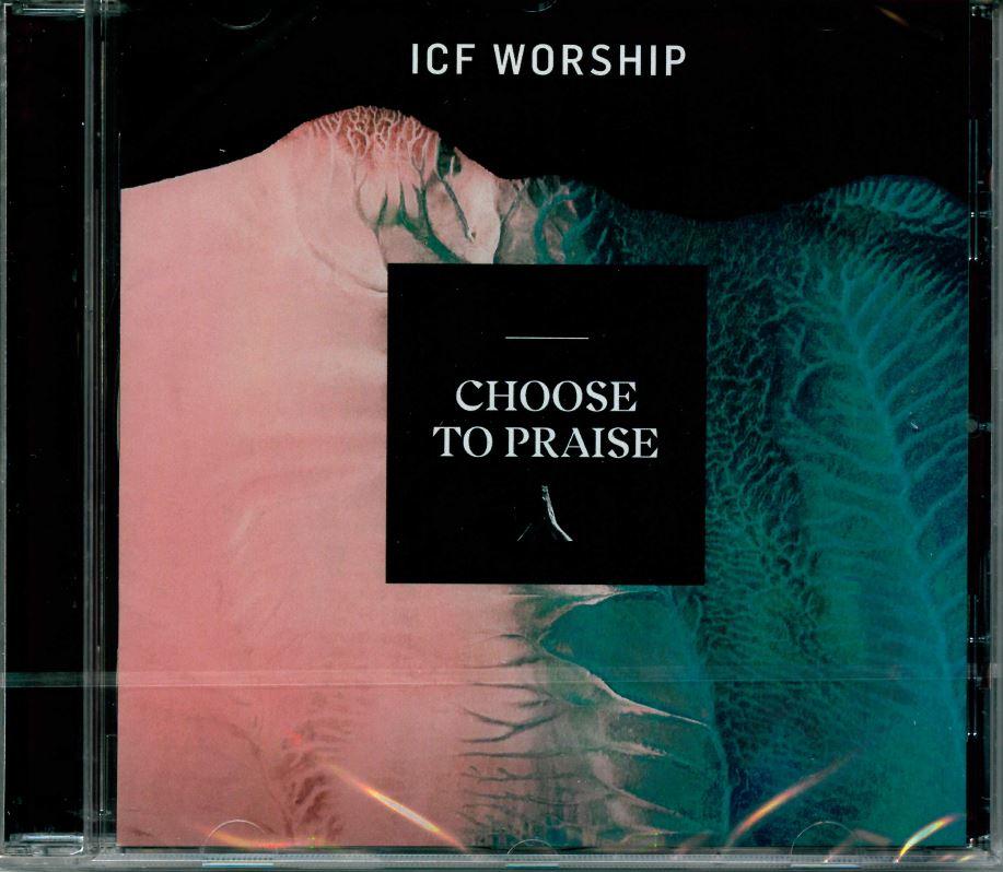 Choose to praise CD