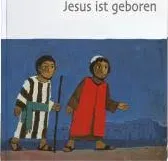 Jesus ist geboren - Die Weihnachtsgeschichte