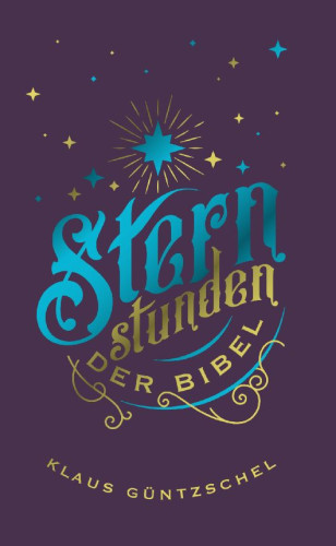 Sternstunden der Bibel