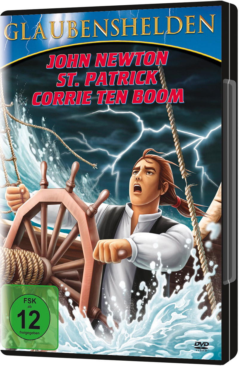 Glaubenshelden (DVD) - Die wahren Geschichten von John Newton, St. Patrick und Corrie ten Boom