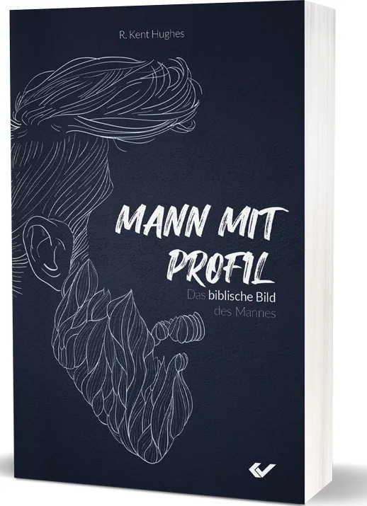 Mann mit Profil - Das biblische Bild des Mannes