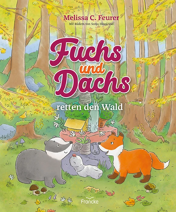Fuchs und Dachs retten den Wald  Bd 3