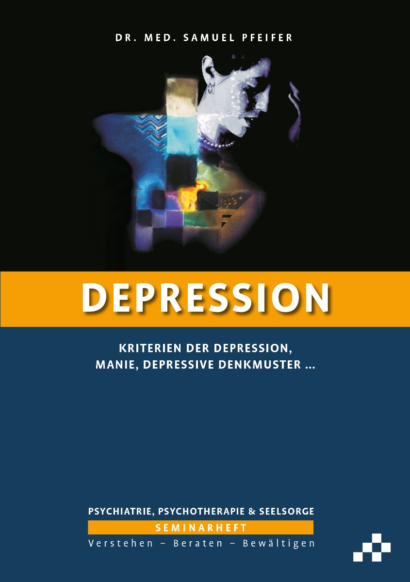 Depression - Kriterien der Depression, Manie, Depressive Denkmuster …