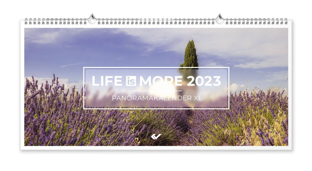 Life is More - Panormakalender - XL-Format