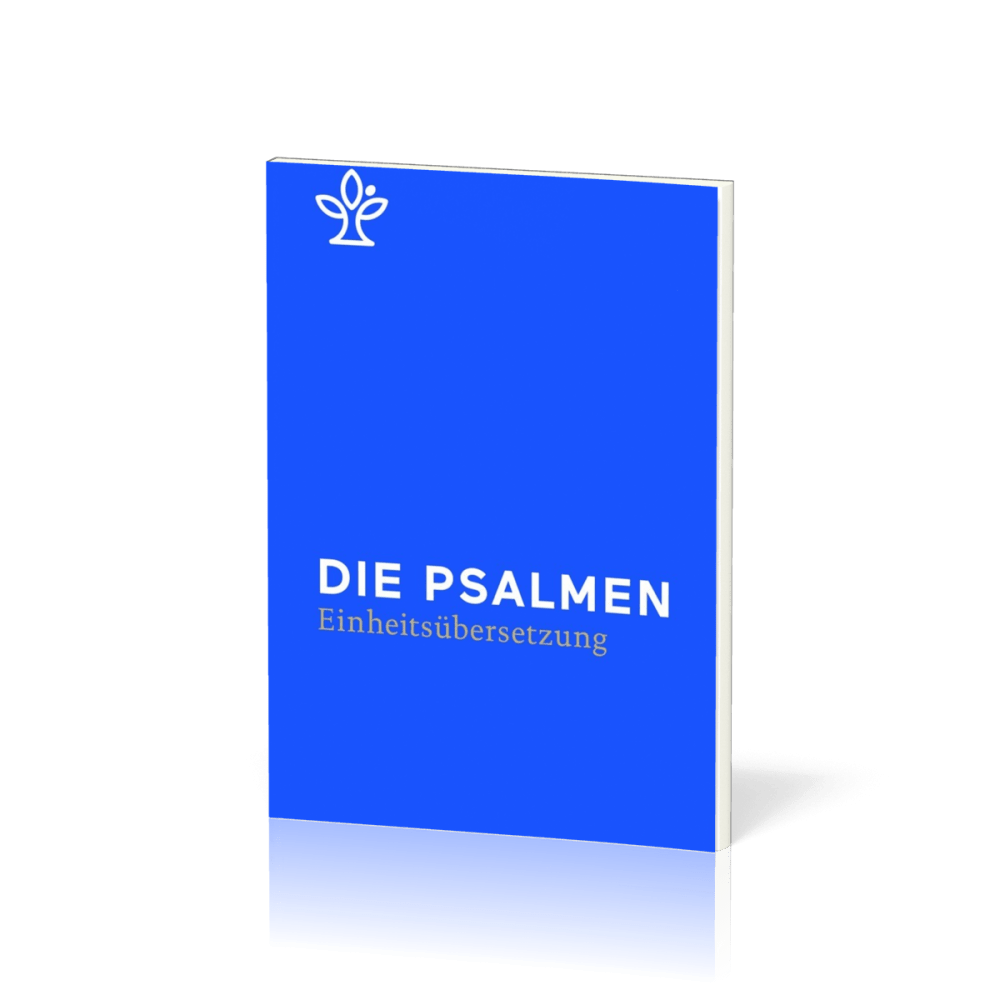 Die Psalmen - Reviedierte Einheitsübersetzung 2017