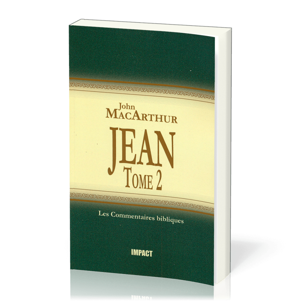 Jean, tome 2 (ch.12-21) - Commentaires bibliques