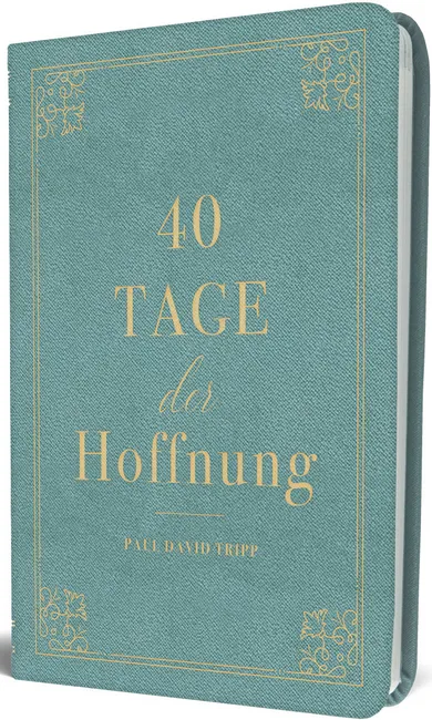 40 Tage der Hoffnung