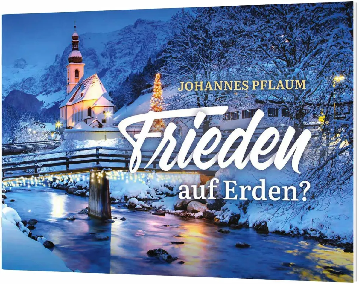 Frieden auf Erden? - Ein Weihnachts-Verteilheft